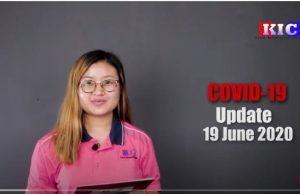 Karen News | Covid-19 Update – (June 19, 2020) – ကိုဗစ်-၁၉ နောက်ဆုံးဖြစ်ပွားမှုအခြေအနေ