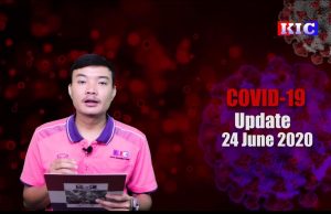 Karen News | Covid-19 Update – (June 24, 2020) – ကိုဗစ်-၁၉ နောက်ဆုံးဖြစ်ပွားမှုအခြေအနေ