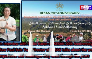 Radio Karen: Saw Paul Sein Twa; challenges KESAN went through in 20 years