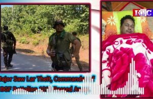 Radio Karen: Major Saw Lar Theit, Commander of BGF Battalion 1019 Passed Away